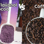 Coffee Vs Cacao